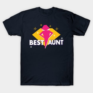 best aunt ever T-Shirt